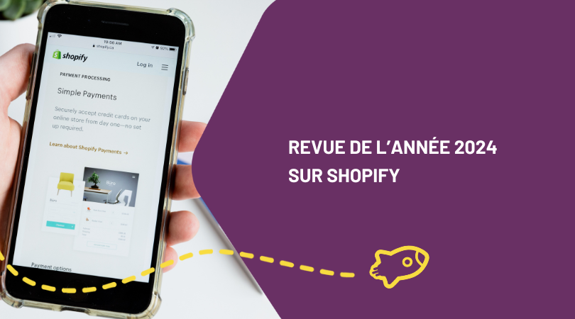 Revue de l’année 2024 sur Shopify