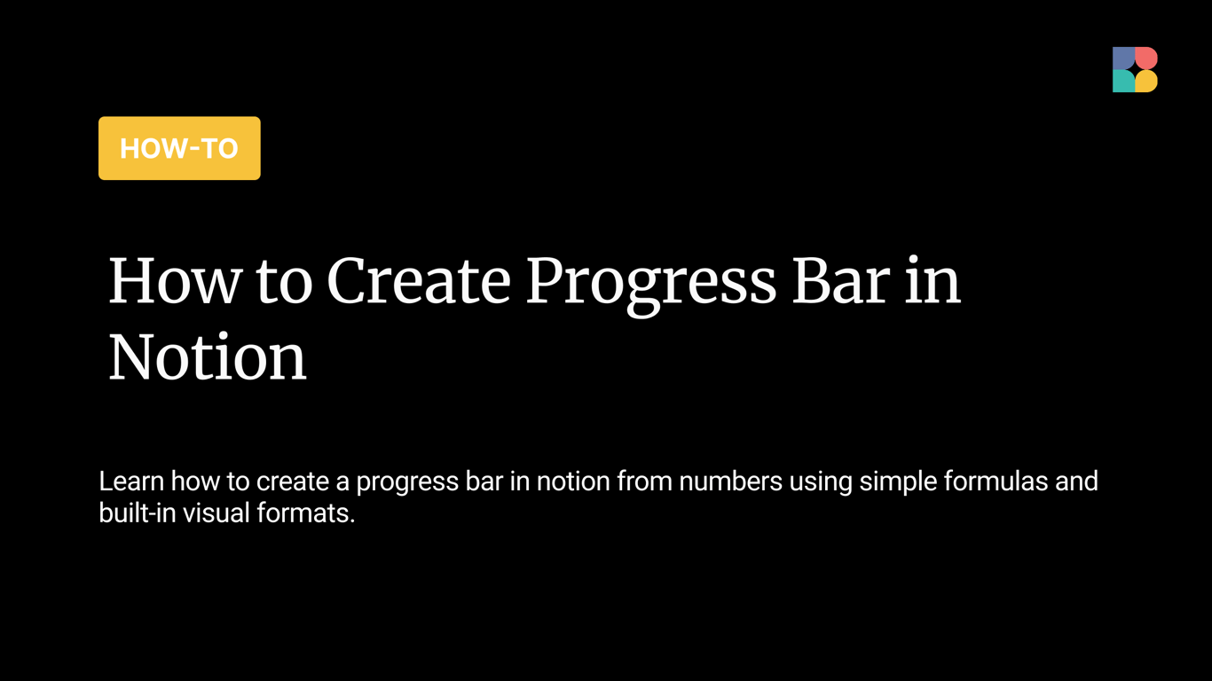 How to Create a Progress Bar in Notion (Step-by-Step Guide)