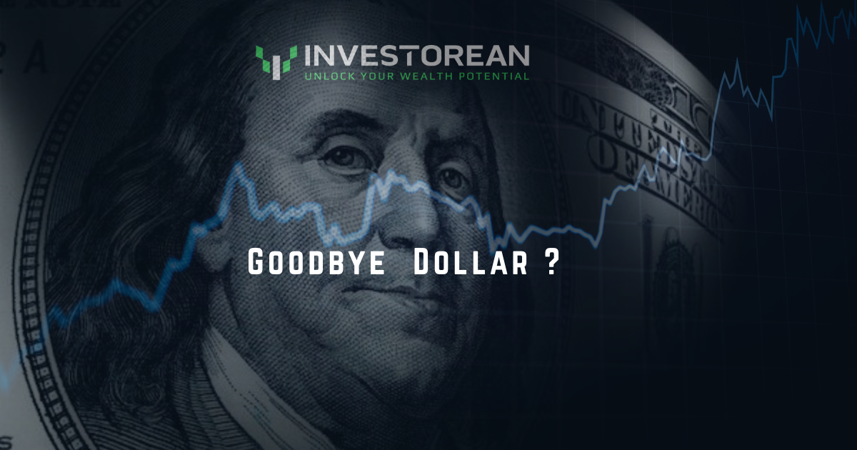 Are We Saying Goodbye to Dollar Dominance? 👋💵