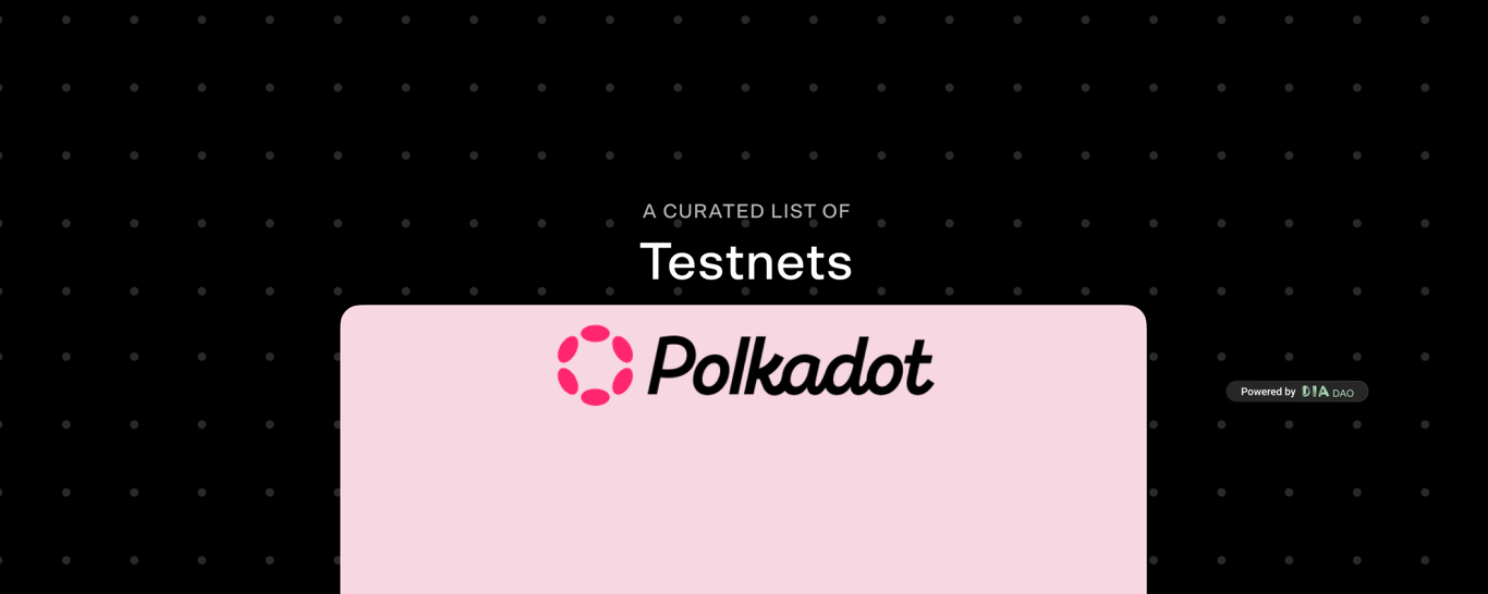 Polkadot Testnets