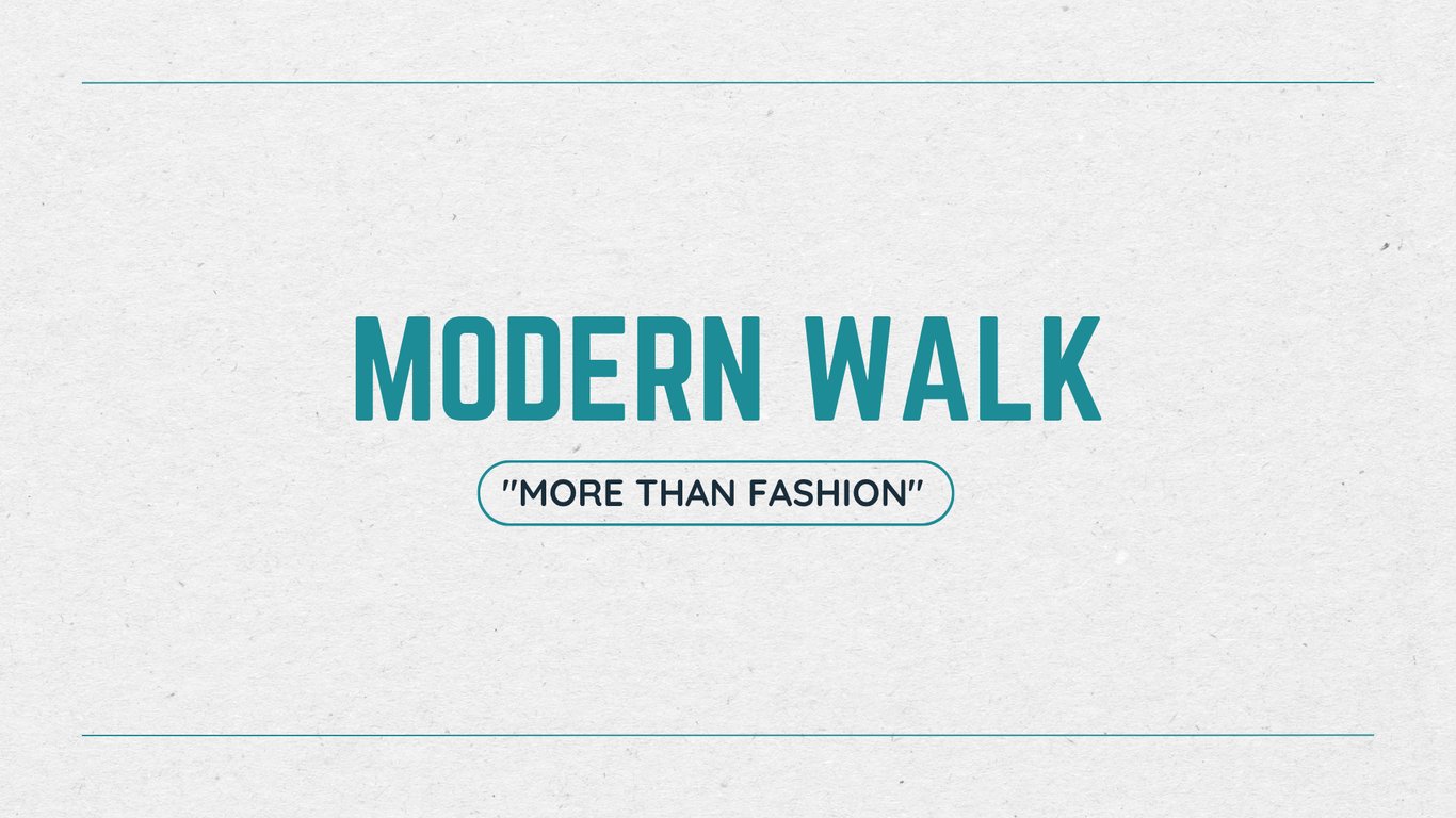 Modern Walk
