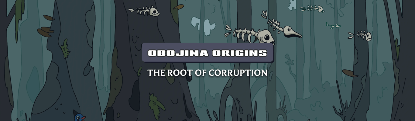 Obojima Origins: The Root of Corruption
