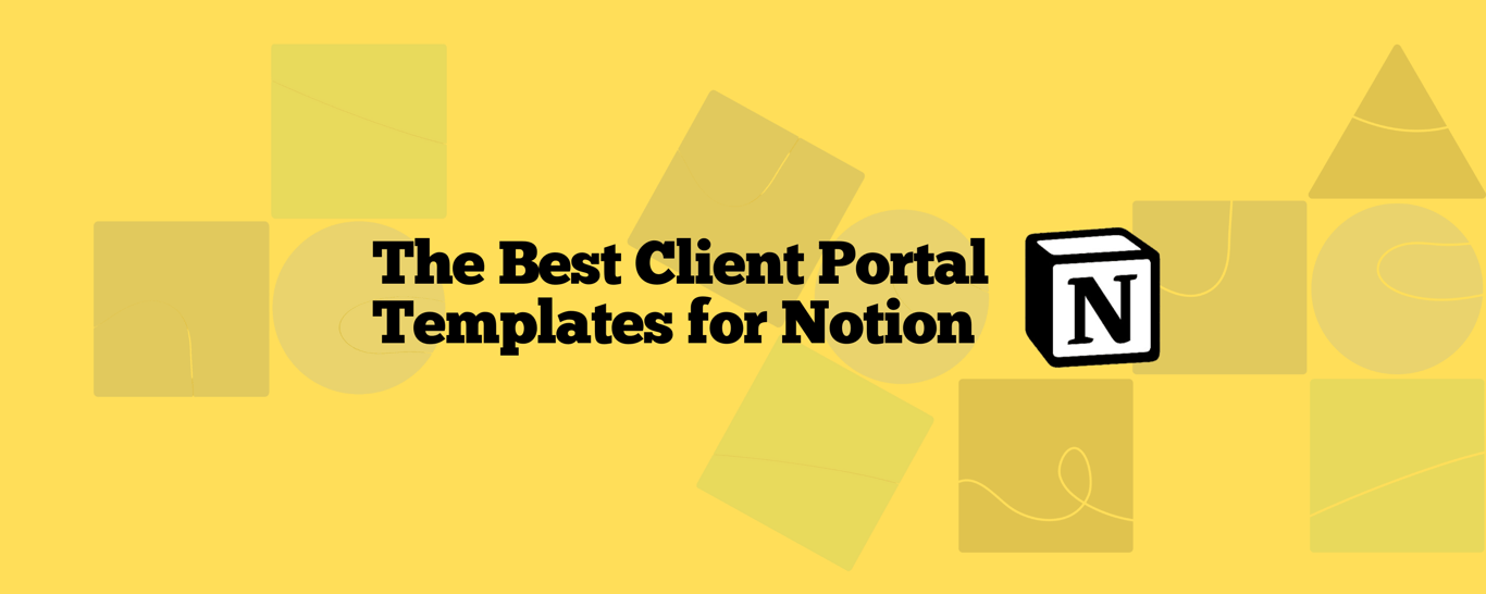 Top 47 Client Portal Notion Templates (Free & Paid, 2025 Edition)