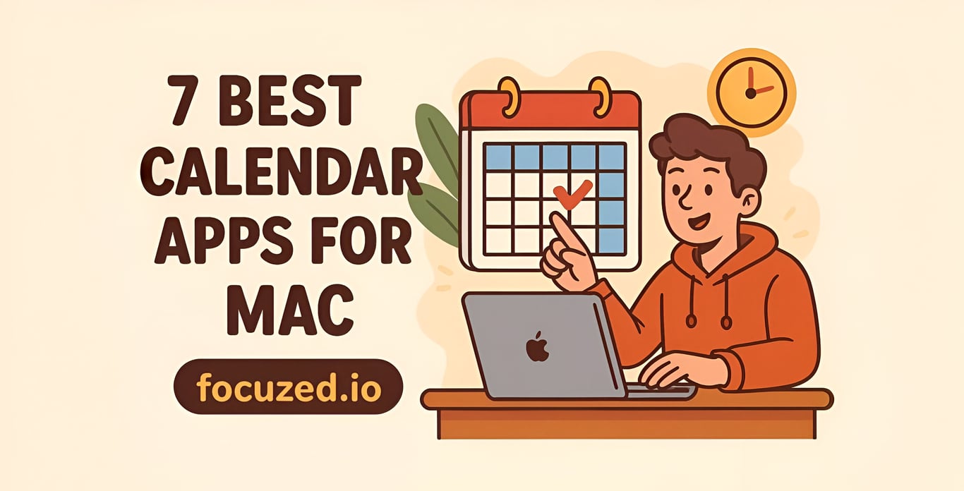 7 Best Calendar Apps for Mac in 2025