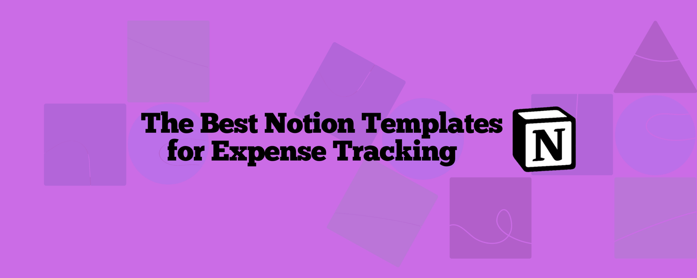 The Ultimate Guide to Notion Expense Trackers: 30 Handpicked Templates for 2025