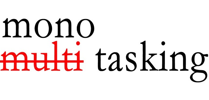 Le monotâche : du voeu pieux à la pratique