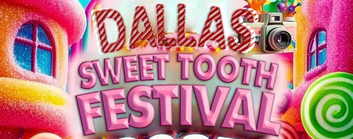 Dallas Sweet Tooth Festival