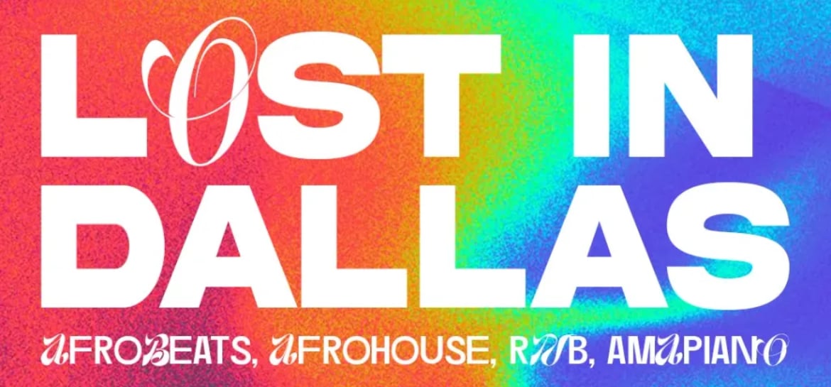 Lost In Dallas: AfroBeats Day Party