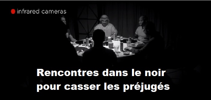 Rencontres dans le noir pour briser les préjugés et stérotypes