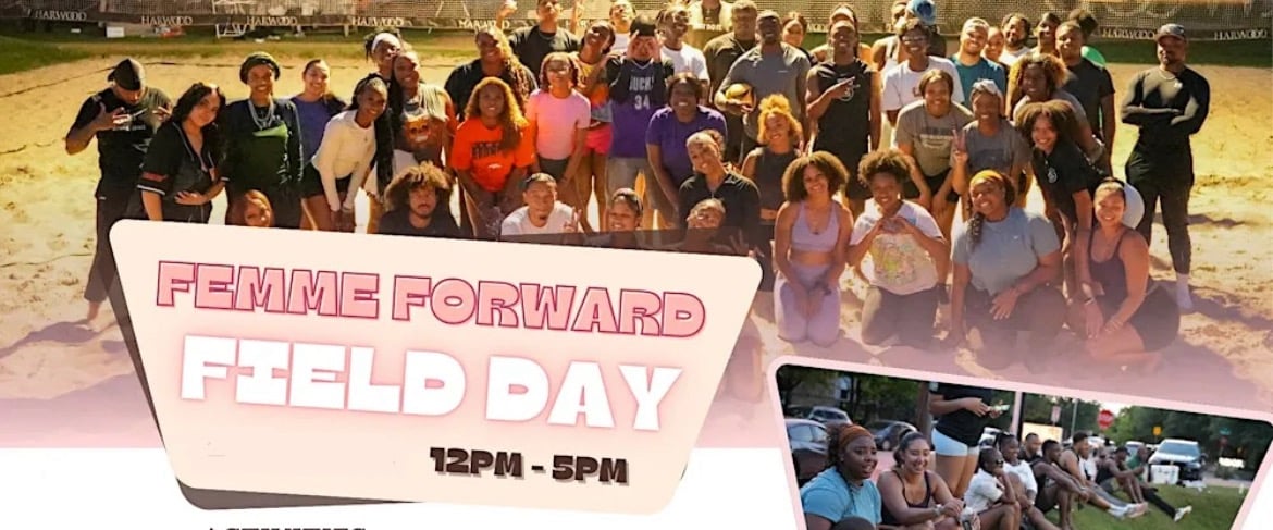 Femme Forward Field Day