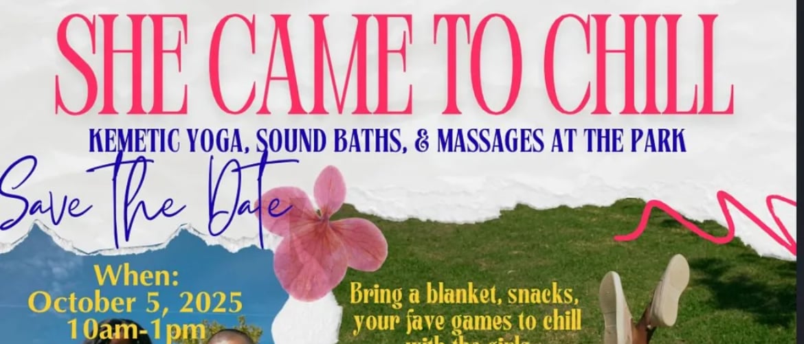She Came To Chill | Free Park Event