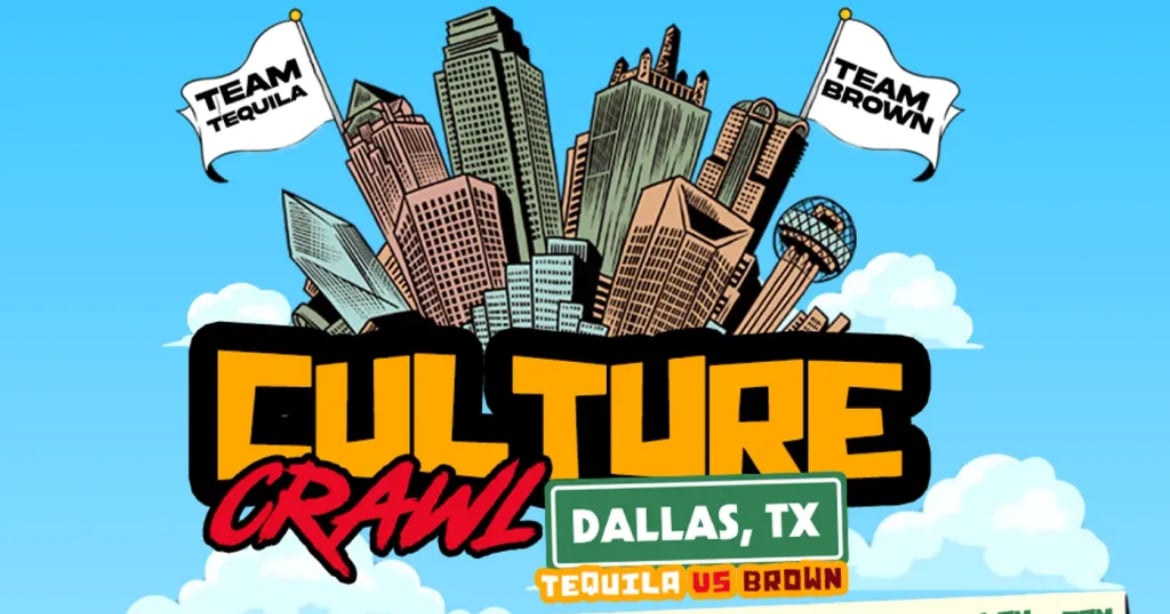 Culture Crawl: Tequila vs Brown