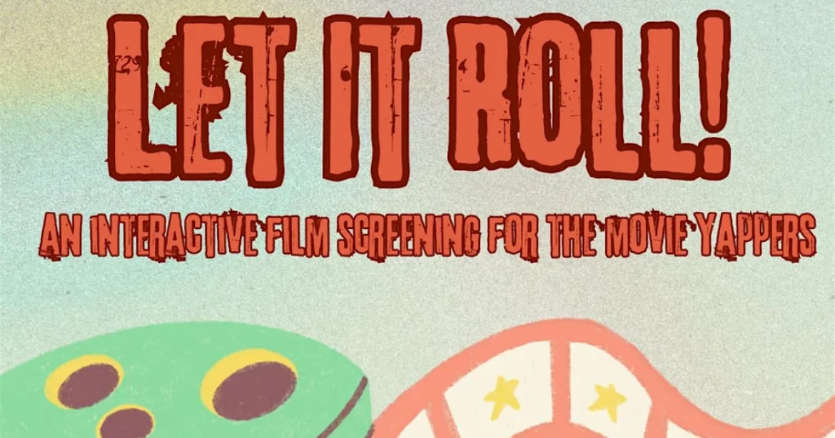 Let It Roll: Interactive Social Film Screening [Final Destination 2] 