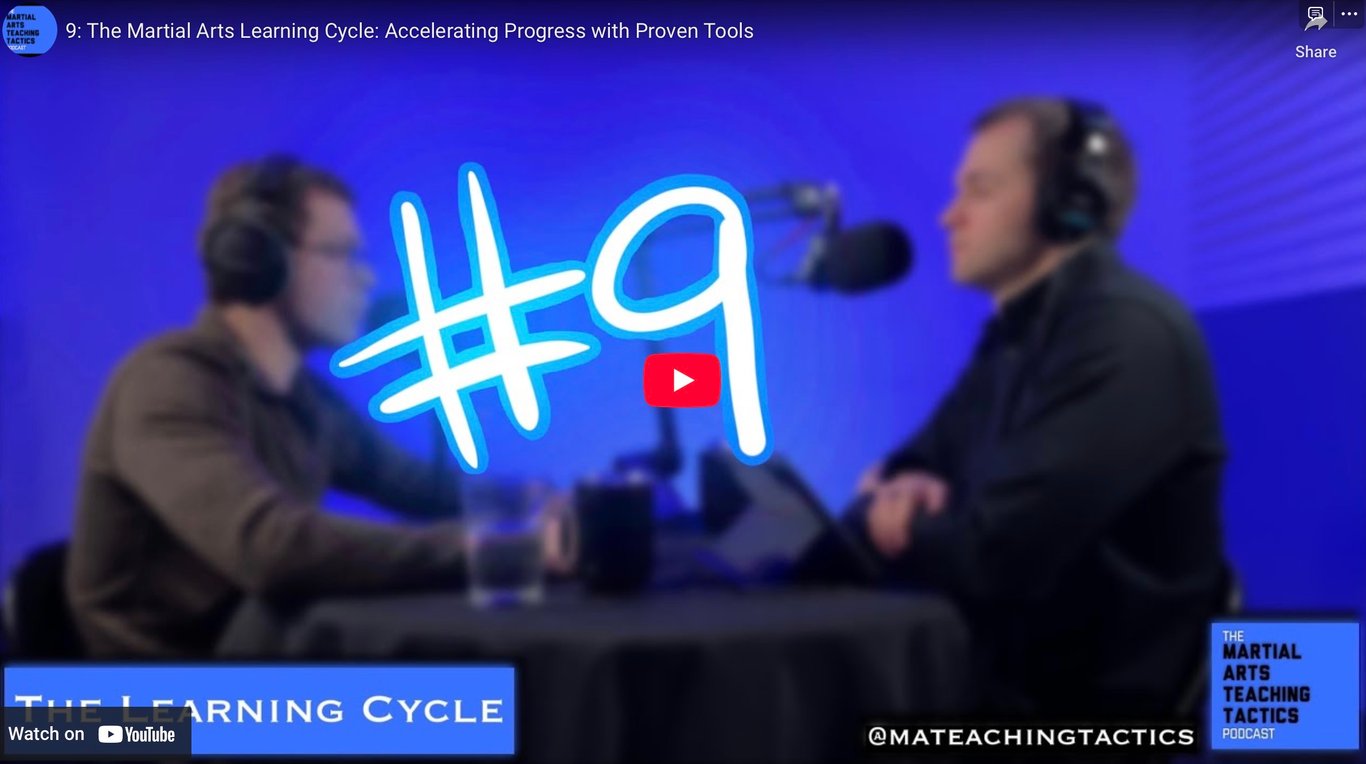 9: The Martial Arts Learning Cycle: Accelerating Progress with Proven Tools