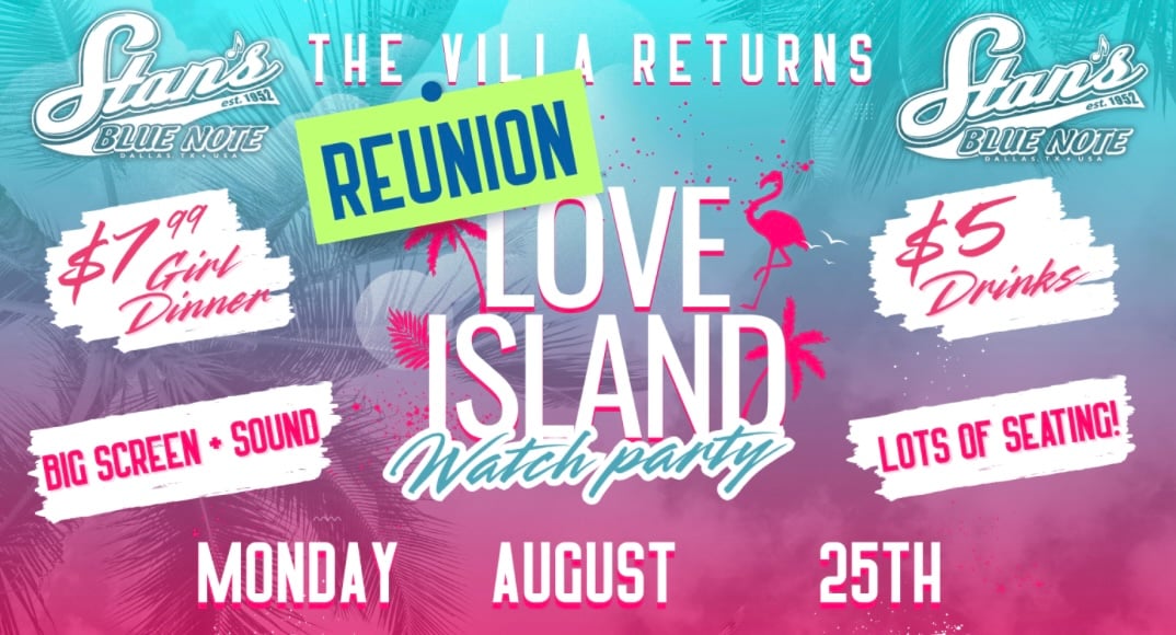 Stans Blue Note: Love Island Reunion Watch Party