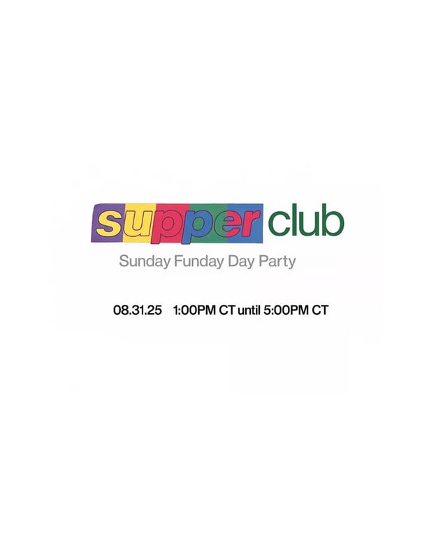 Supper Club Sunday | Day Party