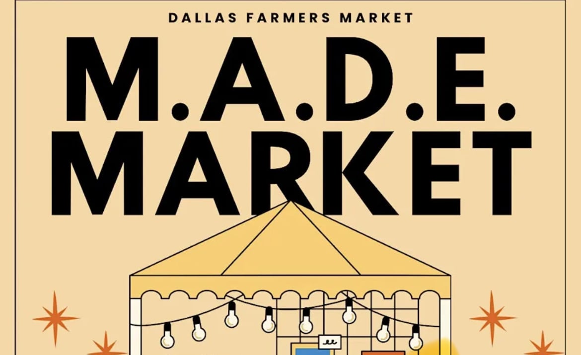 M.A.D.E. Market | Dallas Farmers Night Market