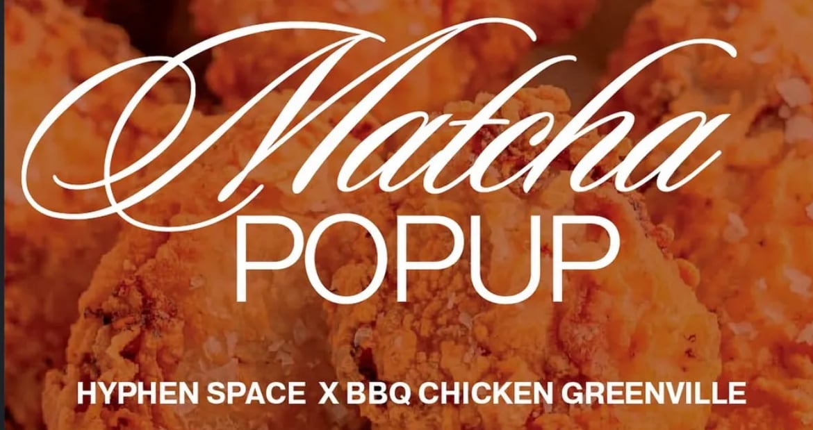 Matcha Popup | Matcha & Korean Fried Chicken 
