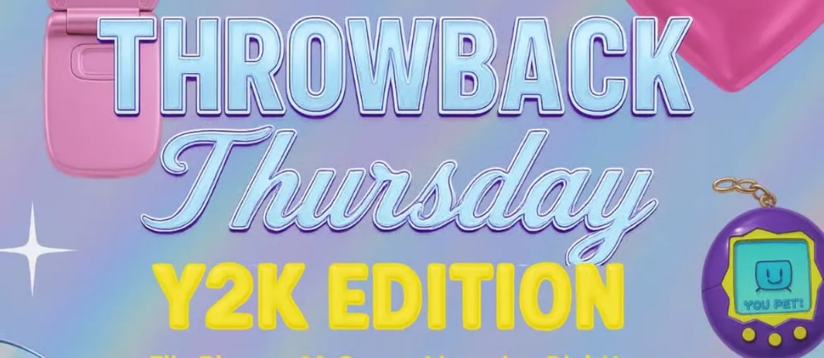 Throwback Thursday: Y2K Edition