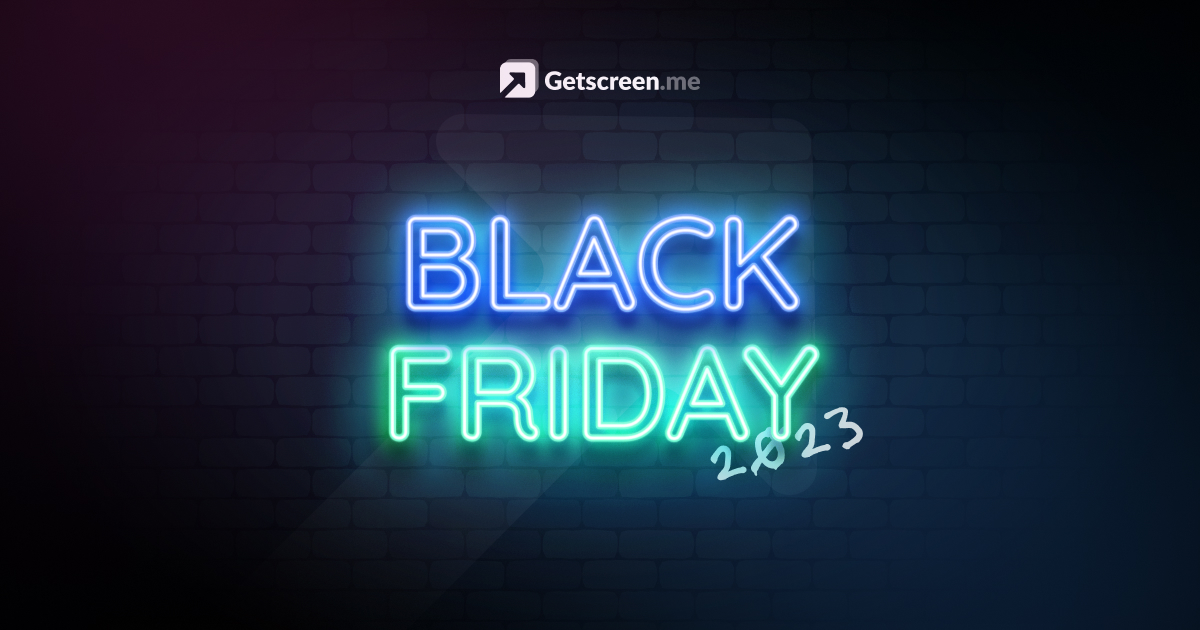 🎉 Black Friday at Getscreen.me: 70% OFF Advanced & Enterprise Plans!