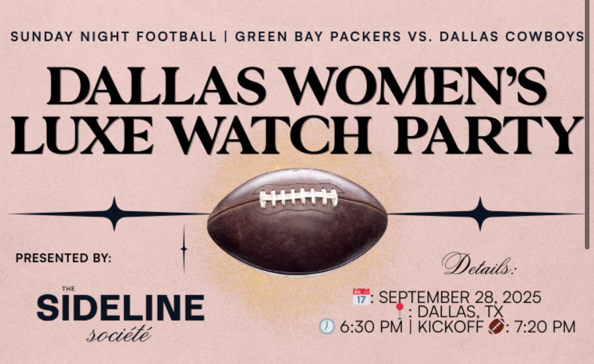 Dallas Women’s Luxe Watch Party