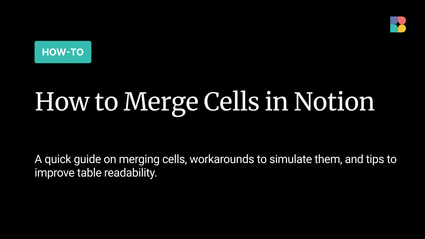 How to Merge Cells in Notion Table?