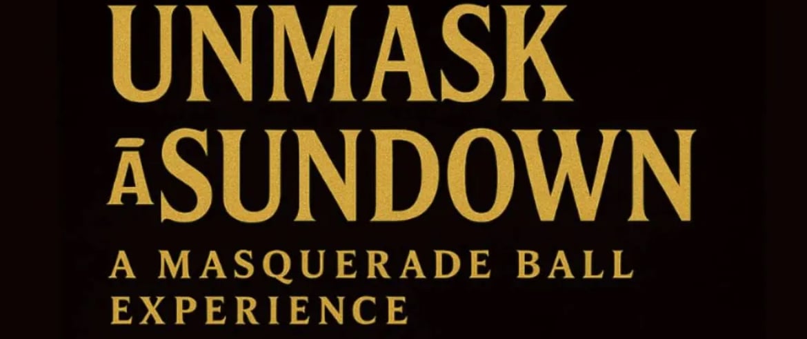 Unmask At Sundown