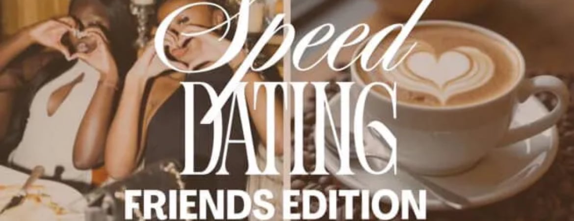 Speed Dating: Friends Edition