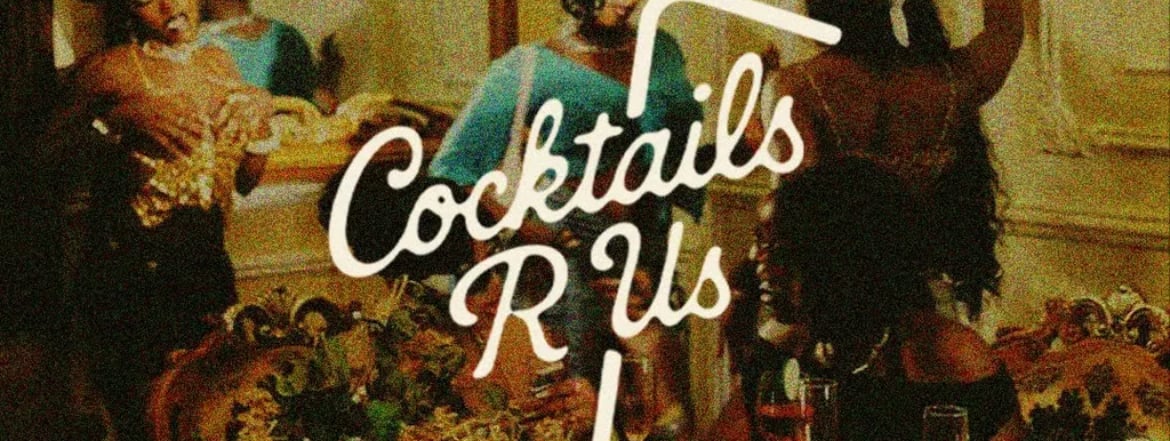 Cocktails R'US - Friendsgiving