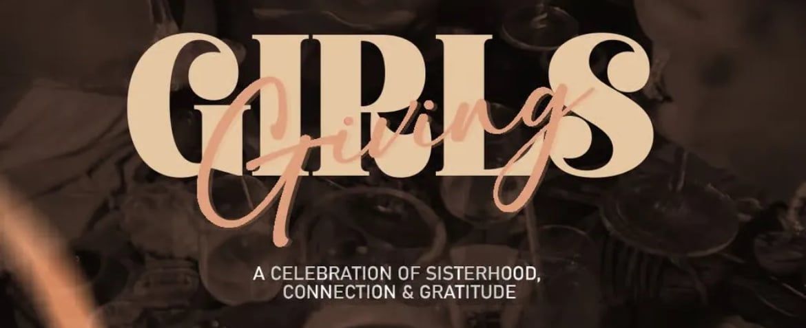 Girlsgiving: A Celebration Of Sisterhood, Connection & Gratitude