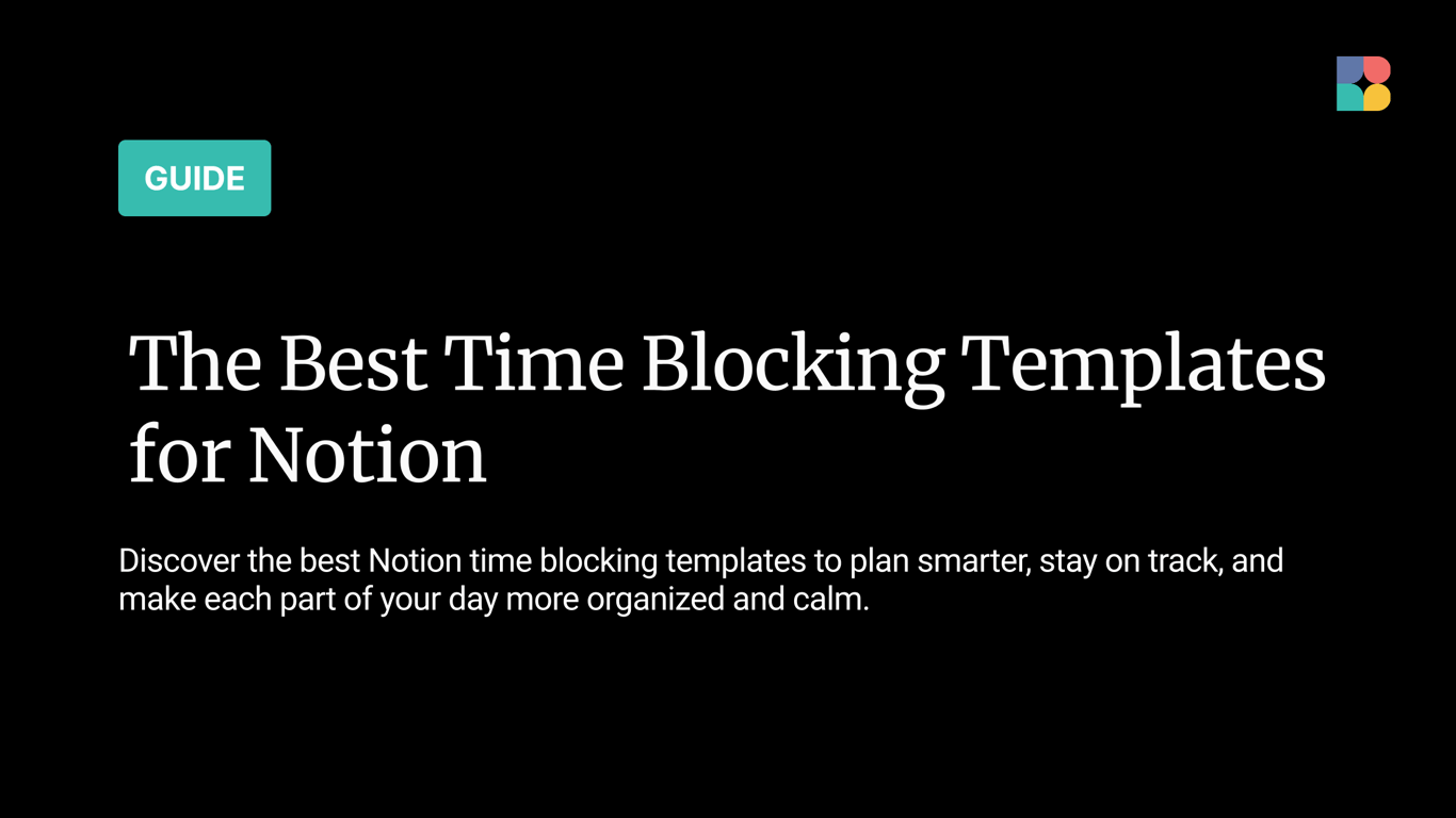 7 Best Time Blocking Templates for Notion in 2025