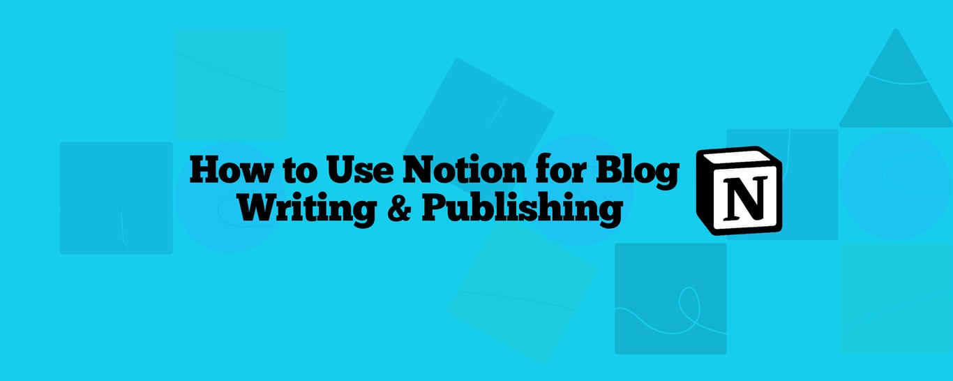 How to Use Notion for Blogging: Write, Organize, Publish, and Set Up SEO & Domains Easily in 2025