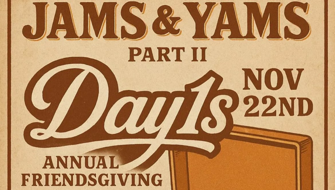Jams & Yams Friendsgiving