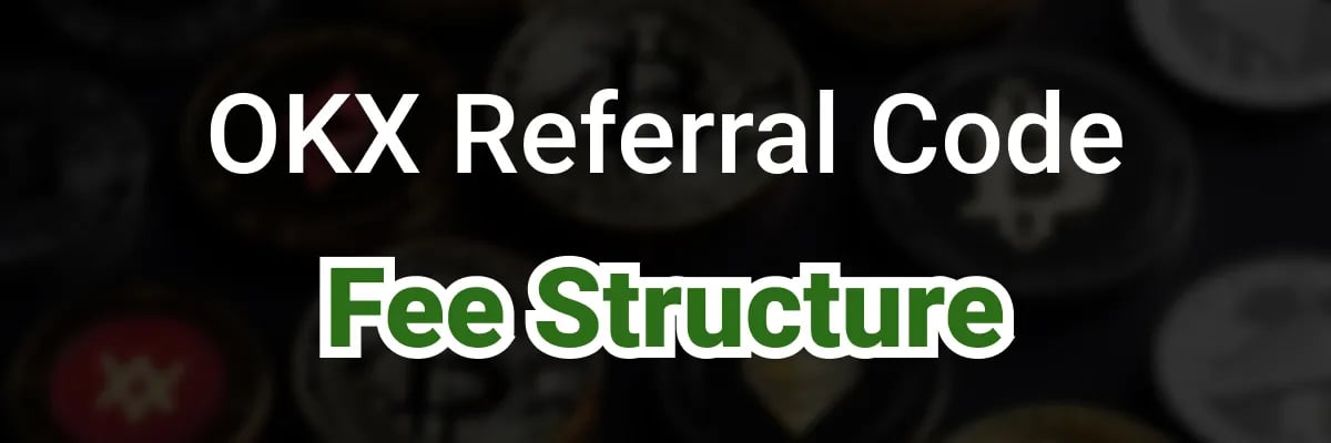Fees with the OKX Referral Code applied