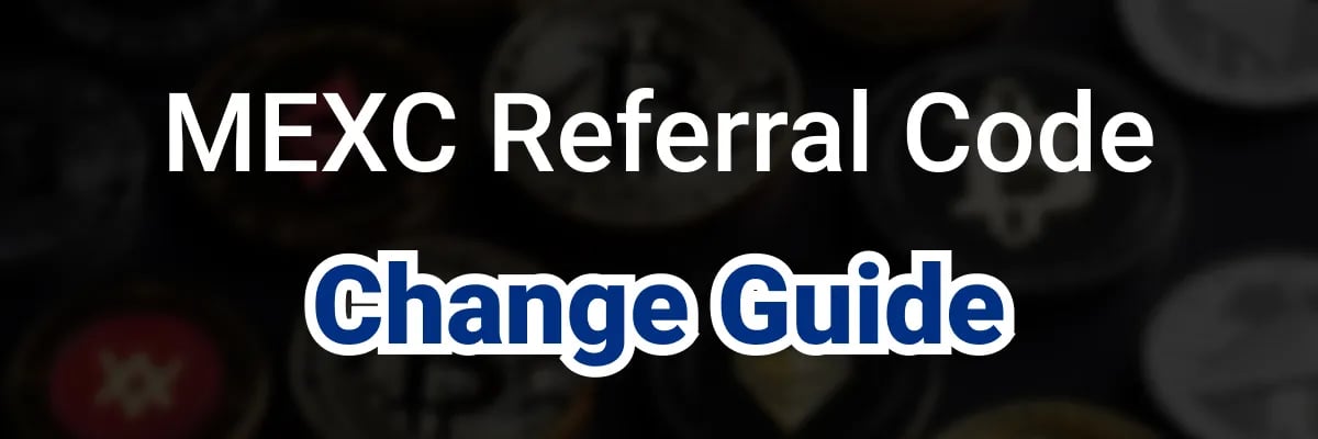 Can you change the MEXC Referral Code?
