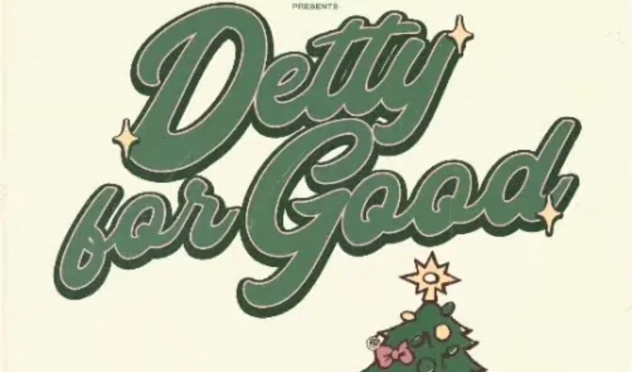 DETTY FOR GOOD
