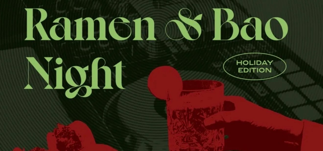 RAMEN AND BAO NIGHT: R&B EDITION