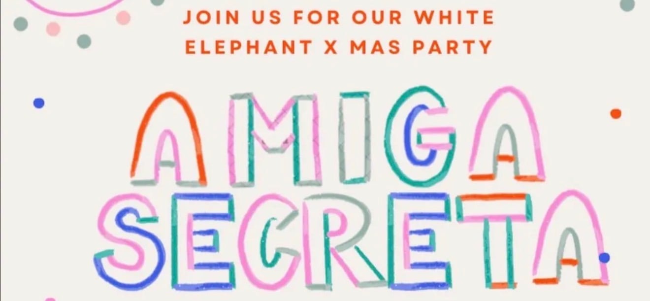 White Elephant XMas Party: Amiga Secreta