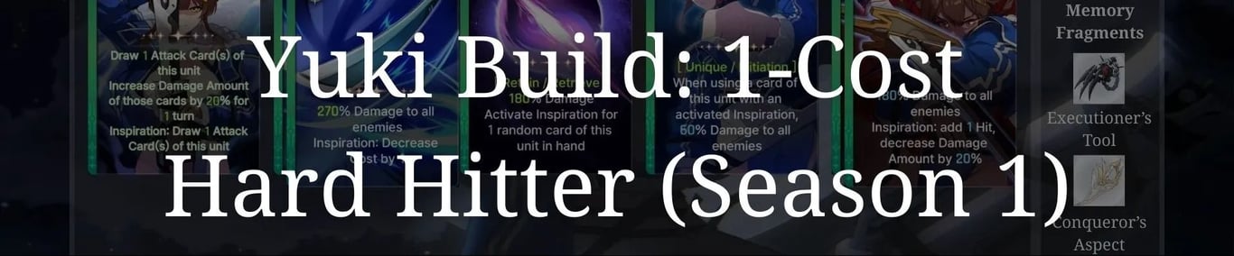 Yuki Build: 1-Cost Hard Hitter (Season 1) Hero Banner — CZN | Tiertactix