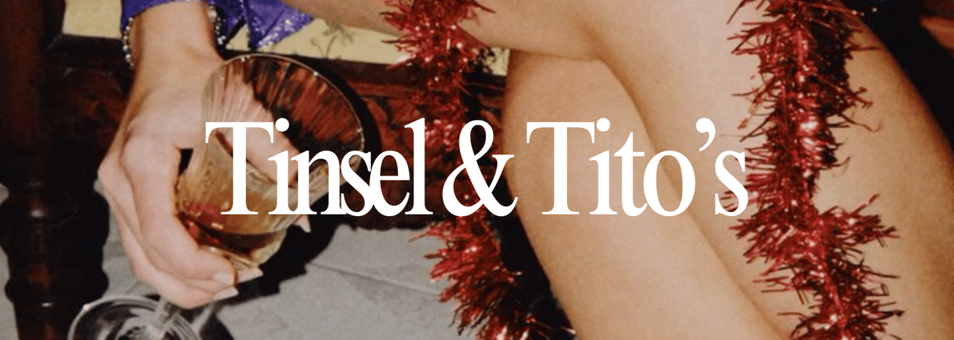 Tinsel & Tito's