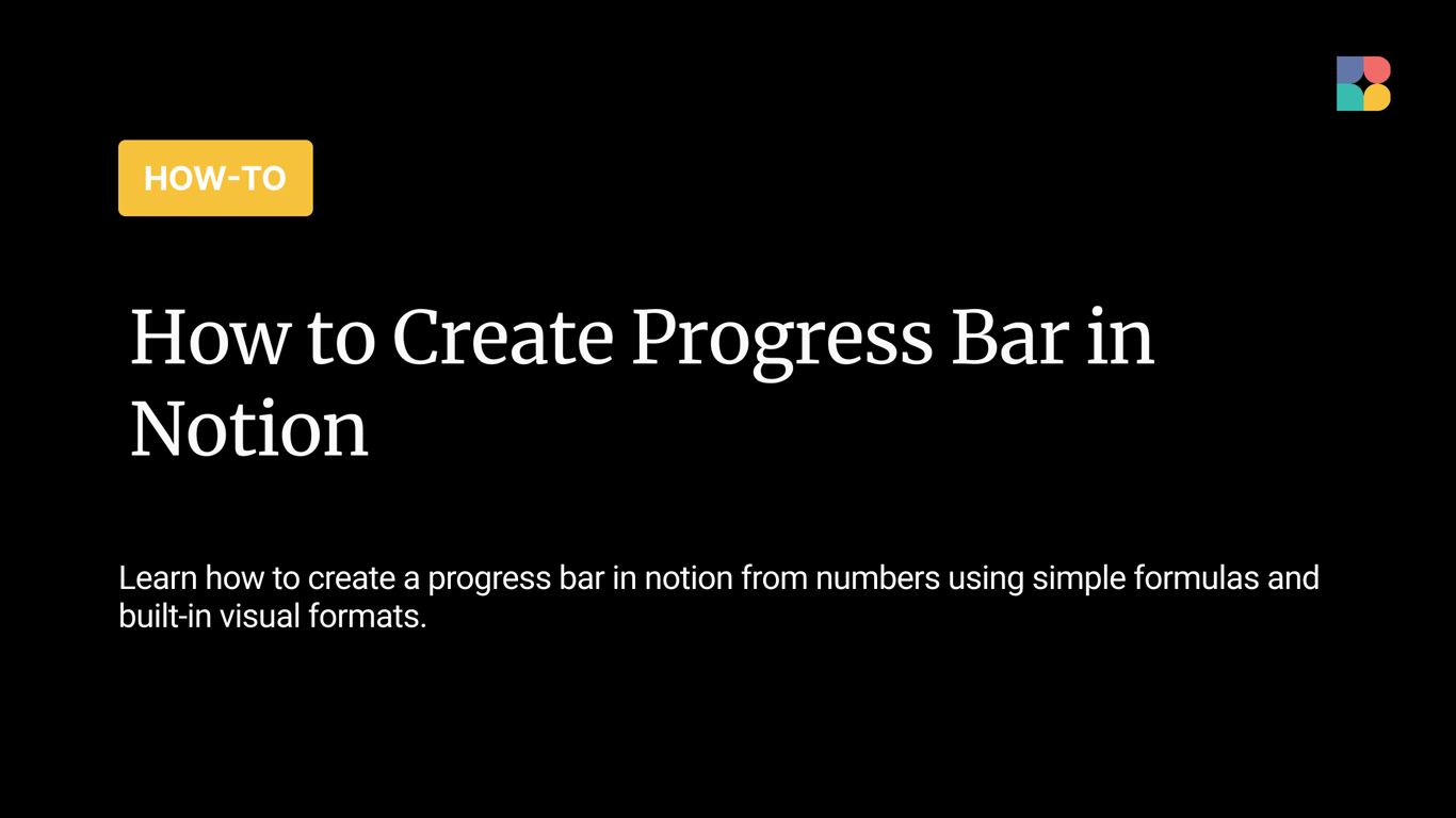 How to Create a Progress Bar in Notion (Step-by-Step Guide)