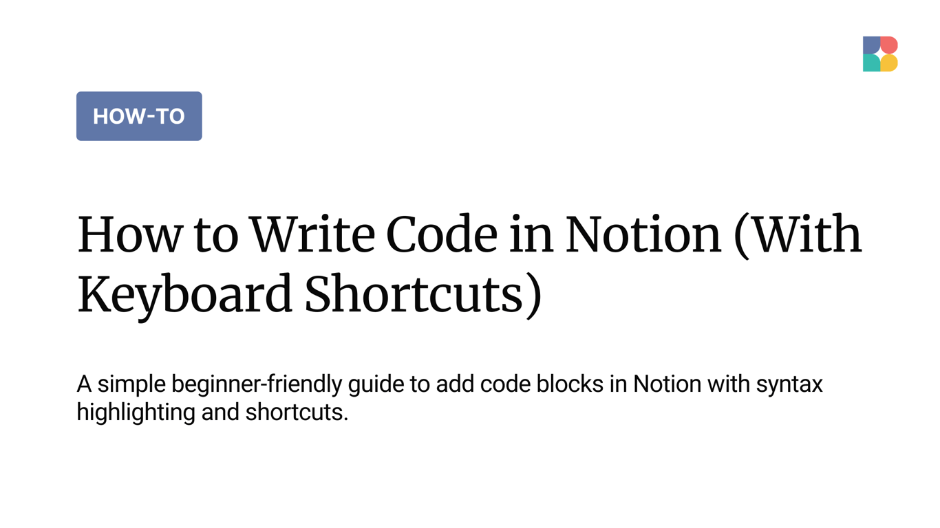 How to Write Code in Notion (With Keyboard Shortcuts)