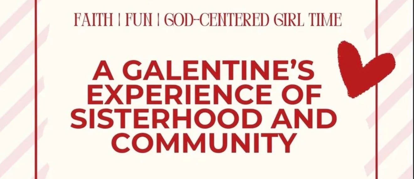 Created for Connection: A Galentine's Event