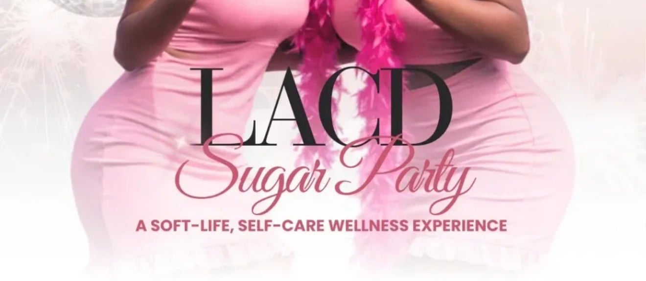 LACD SUGAR PARTY 🍬