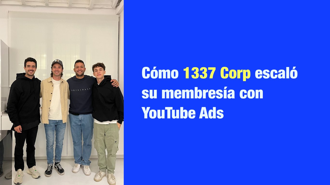 Cómo 1337 Corp escaló su membresía con YouTube Ads