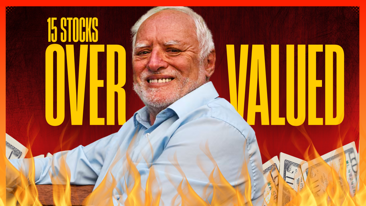 15 Overvalued Stocks (Q1 2026)