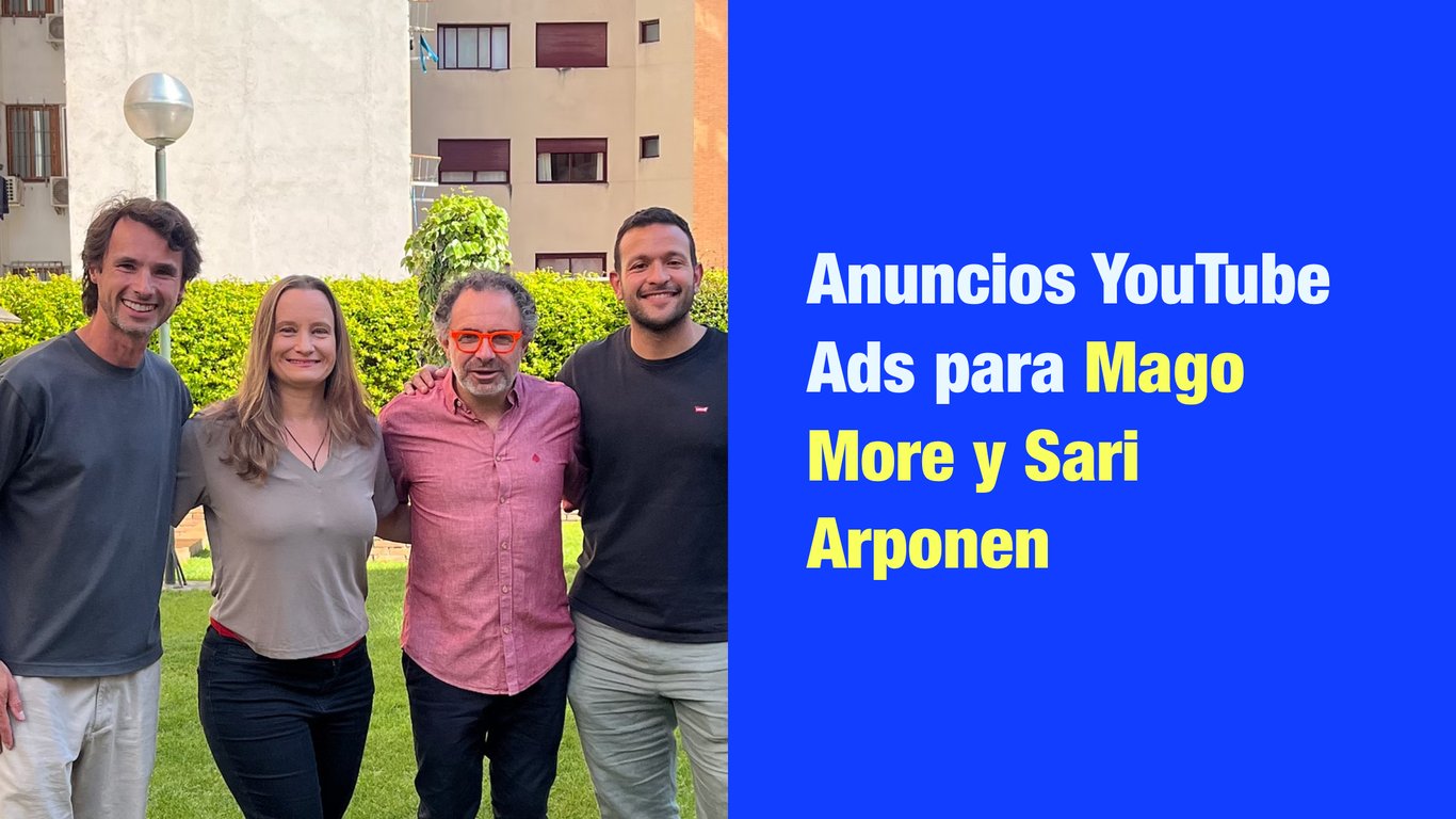 Anuncios YouTube Ads para Mago More y Sari Arponen