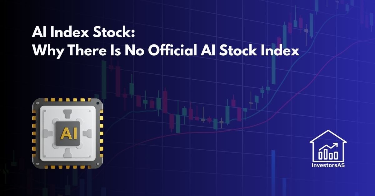 AI Index Stock: Why There Is No Official AI Stock Index