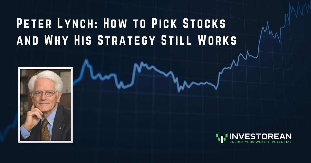 Peter Lynch: How to Pick Stocks and Why His Strategy Still Works