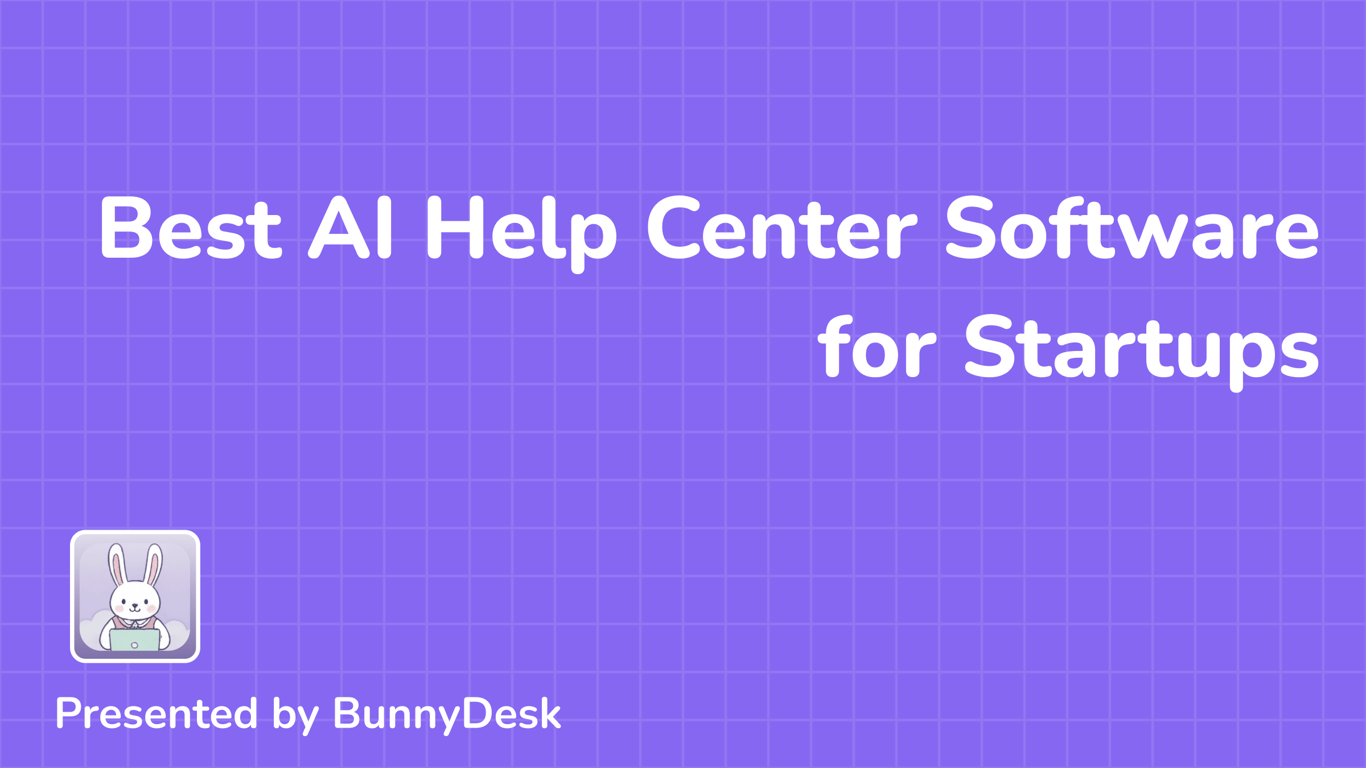 6 Best AI Help Center Software for Startups in 2026